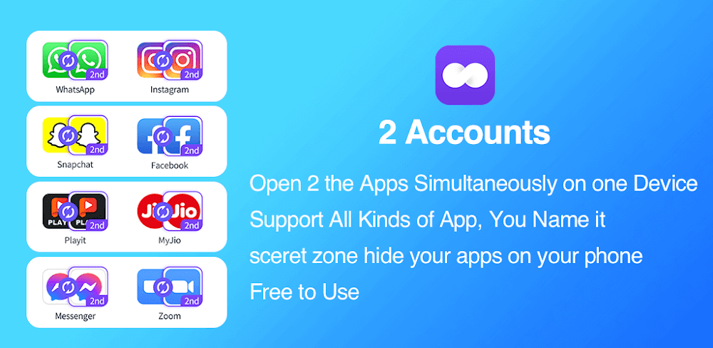 2Accounts – Dual Apps Space